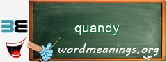 WordMeaning blackboard for quandy